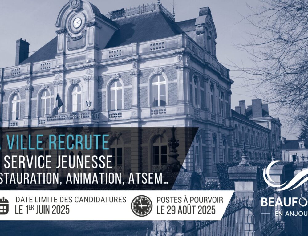 La ville de Beaufort-en-Anjou recrute