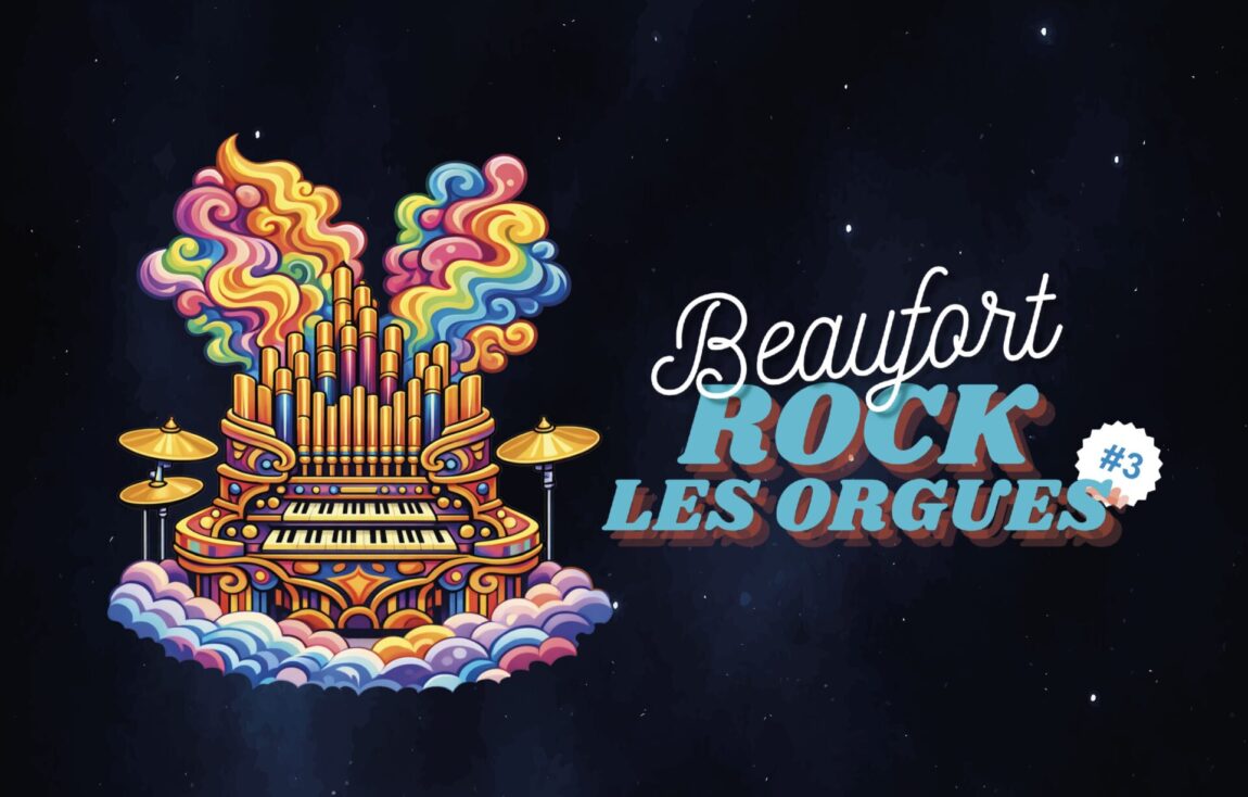 Beaufort Rock les orgues : le concert événement !