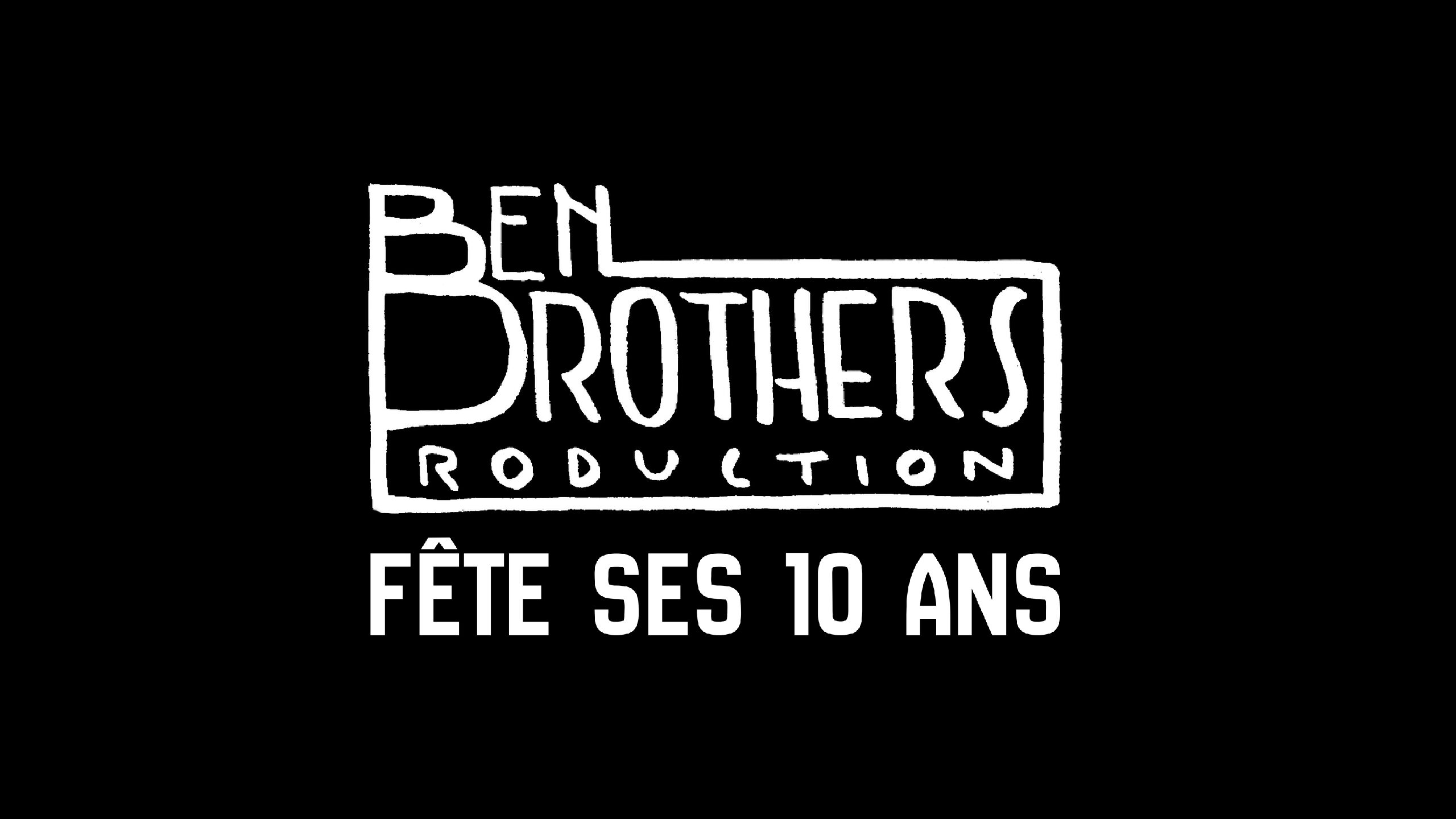 Festival « Ben Brothers Production »